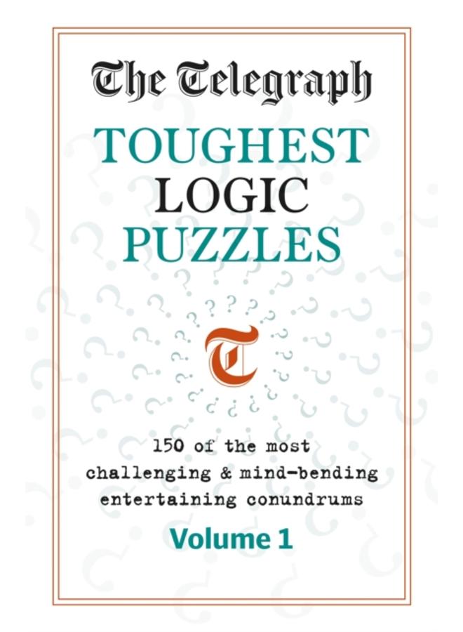 The Telegraph Toughest Logic Puzzles
