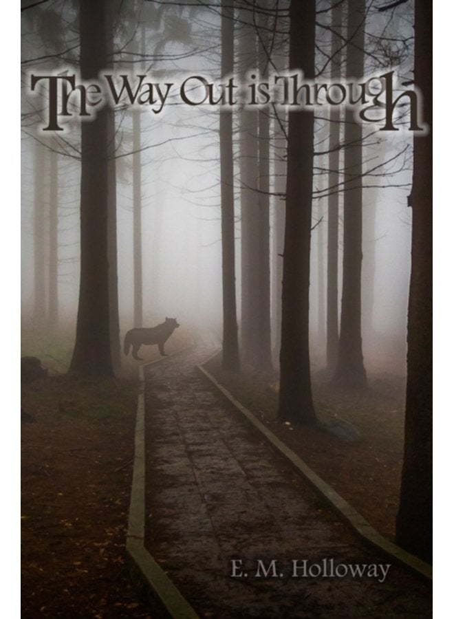 The Way Out is Through - Paperback