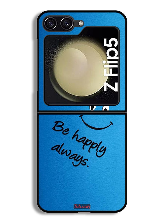 Tolwak Samsung Galaxy Z Flip 5 Protective Case Cover Be Happy Always - Image 2