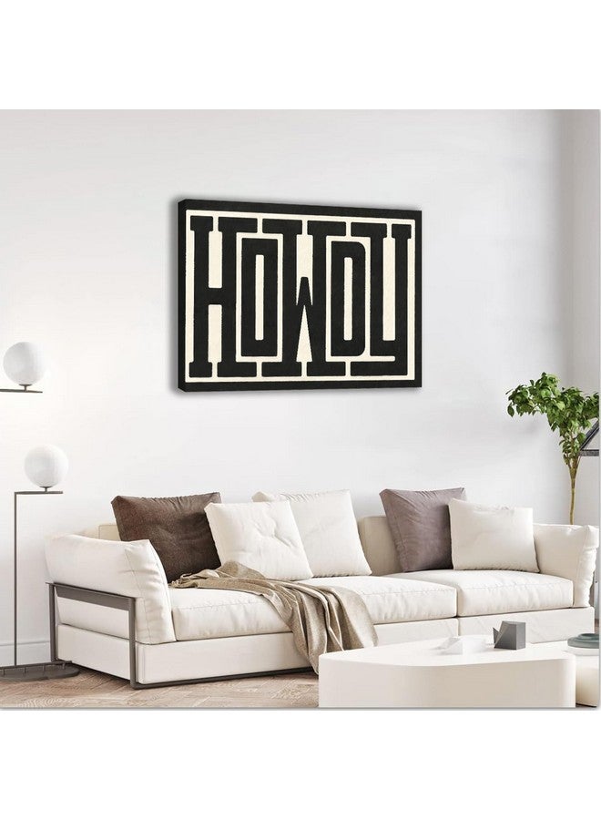 QIYFFBN QIYFFBN Framed Funky Big Howdy Canvas Wall Art Western Modern Decor Black and White Southwestern Country Ranch Sign Picture Print Minimalism Trendy Farmhouse Living Room Art(24x36in Framed)  - Image 3