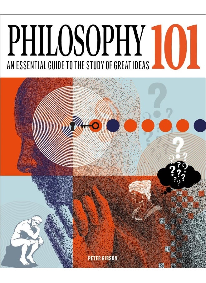 Philosophy 101: The essential guide to the study of great ideas  - Image 3