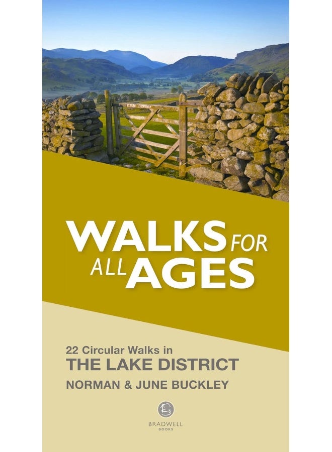 Walks for All Ages Lake District: 20 Short Walks for All the Family 