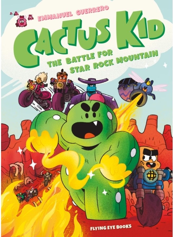 Cactus Kid and the Battle for Star Rock Mountain - Paperback