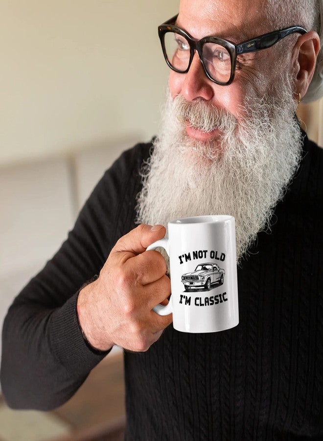 Panvola I'm Not Old I'm Classic Retirement Gift Mug Retired Senior Dad Father Grandpa Granddad Birthday Gifts For The Car Enthusiast Ceramic Cup (White) - Image 4