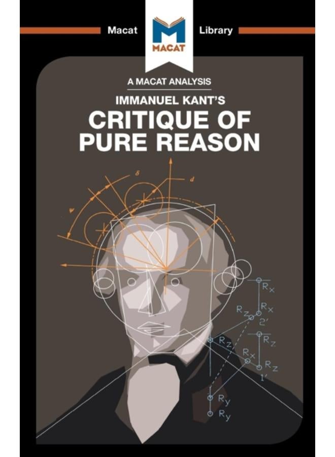 An Analysis of Immanuel Kant's Critique of Pure Reason