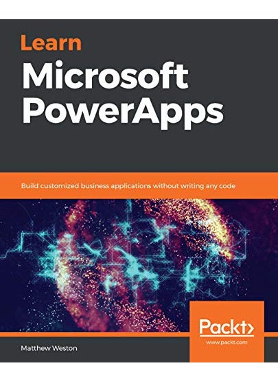 null - Learn Microsoft PowerApps: Build customized business applications without writing any code - Image 1