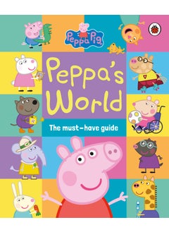 Peppa Pig: Peppa’s World: The Must-Have Guide - pzsku/Z81DA7F8244E329B13EB3Z/45/_/1732720965/e7da85b6-08a0-4f9e-9c0e-d2a9139c8078