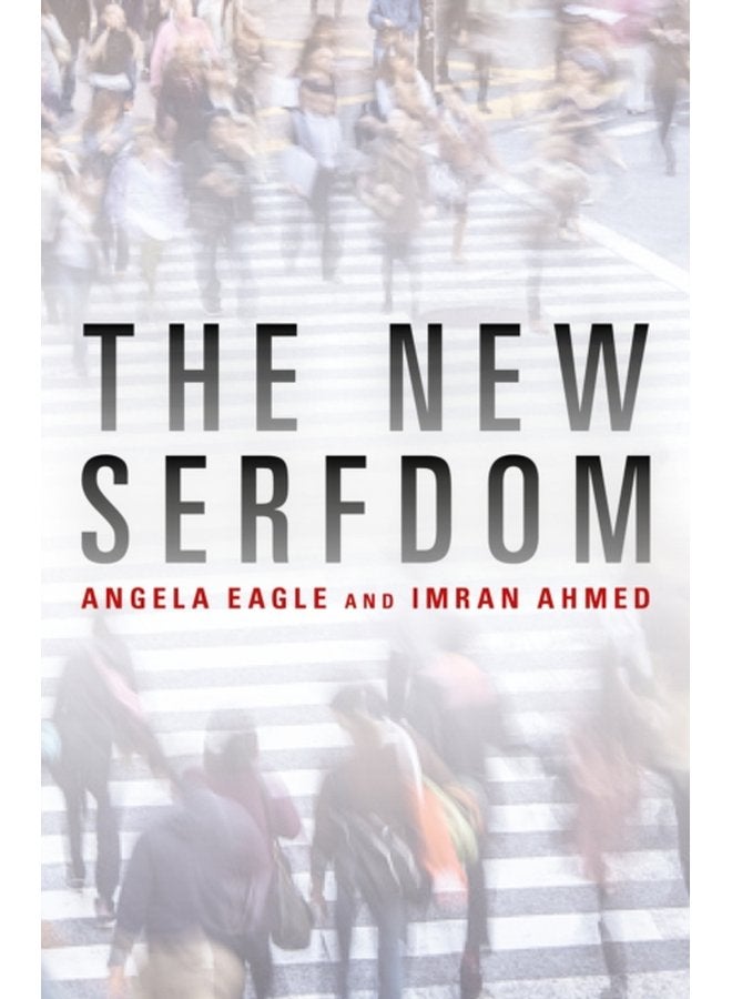 The New Serfdom - Paperback