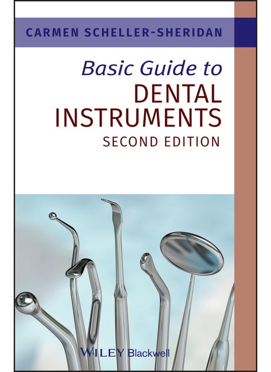 Basic Guide to Dental Instruments