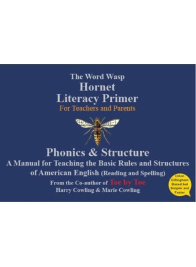 The Hornet Literacy Primer The Word Wasp Hornet Literacy Primer American English - Paperback