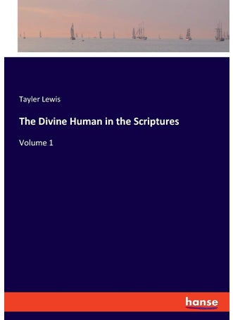 The Divine Human in the Scriptures: Volume 1 - pzsku/Z81EB0F9FC43C5A433791Z/45/1749032612/26a081fb-c26b-42c4-818a-57b56767a9ca