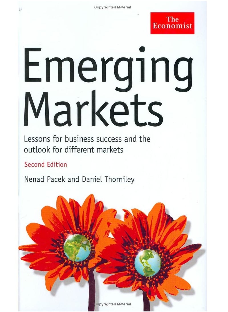 Emerging Markets : Lessons for business success and the outlook for different markets -Paperback