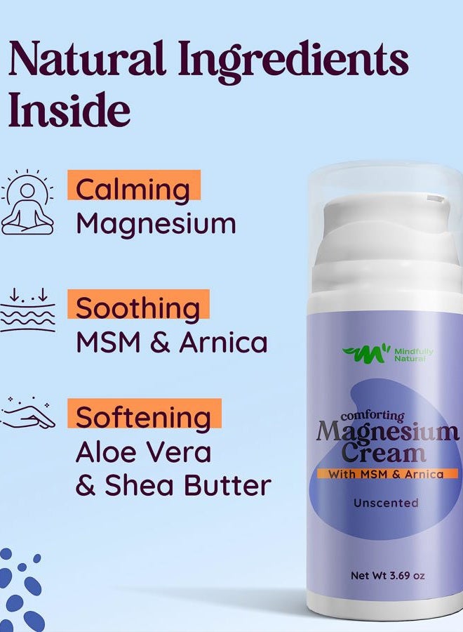Mindfully Natural Magnesium Cream For Kids and Babies - Calming Body Lotion for Bedtime - Magnesium Chloride with Arnica and MSM in Organic Aloe & Shea Butter Base 3.69 oz (Unscented) - Image 3