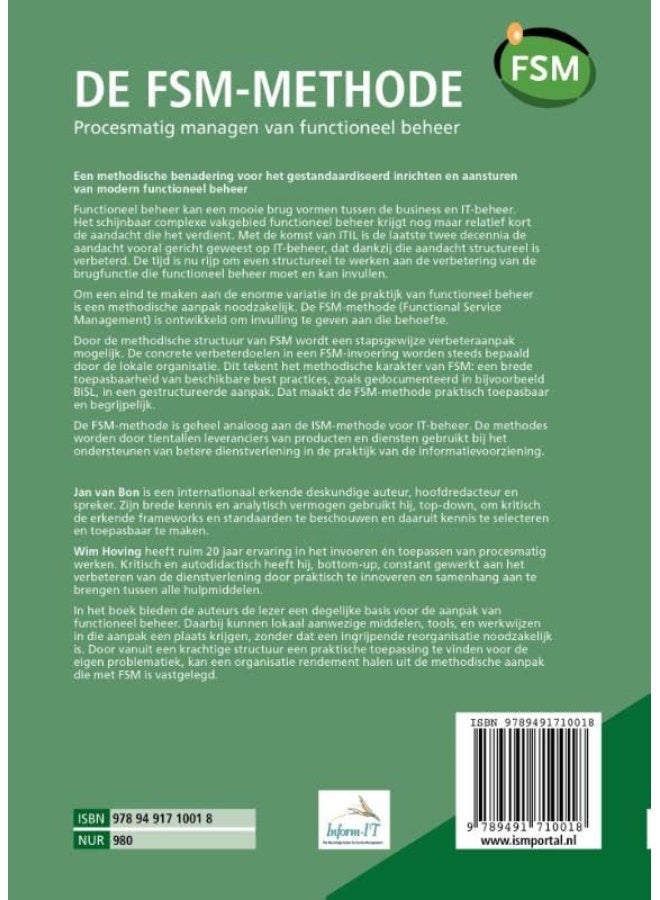 DE FSM-METHODE: procesmatig managen van functioneel beheer; een methodische benadering voor het gestandaardiseerd inrichten en aansturen van modern functioneel beheer - Image 2
