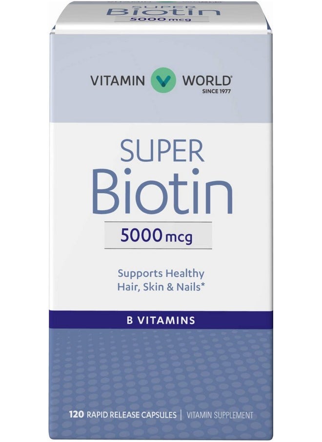 VITAMIN WORLD Super Biotin 5000 Mcg. 120 Capsules B Vitamin Hair Skin And Nails Rapidrelease Gluten Free  - Image 1