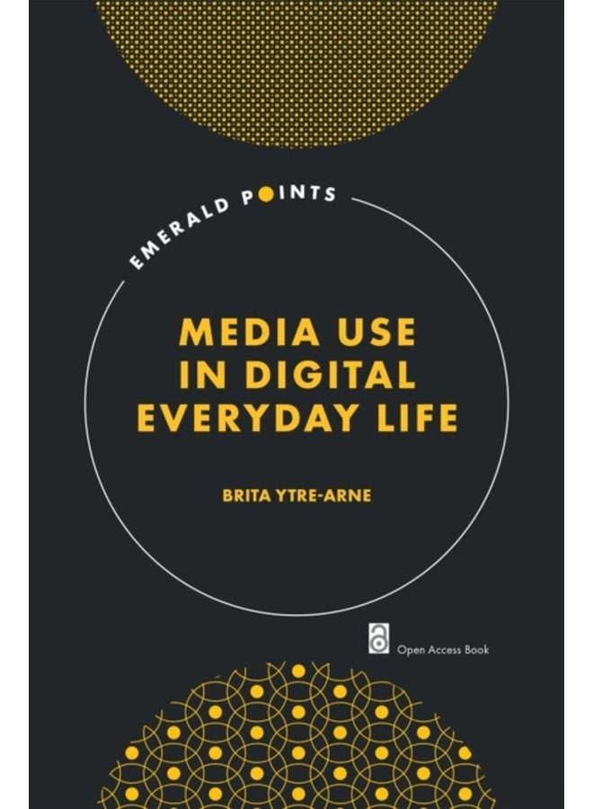 Media Use in Digital Everyday Life - Paperback