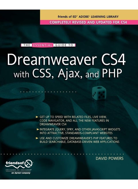 The Essential Guide to Dreamweaver Cs4 with Css, Ajax,