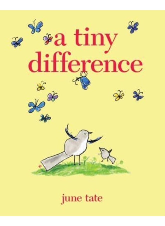 A Tiny Difference