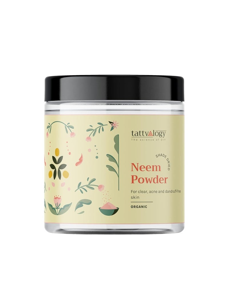 Tattvalogy Tattvaogy Neem Powder Azadirachta Indica Certified Organic 100 Natural Pure Neem Leaves Powder Reduces Pimple For Healthy Skin Hair Chemical Free Hair Pack In Plastic Jar 175 GM  - Image 1