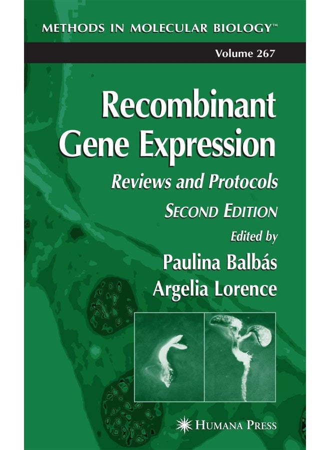 Recombinant Gene Expression: Reviews and Protocols