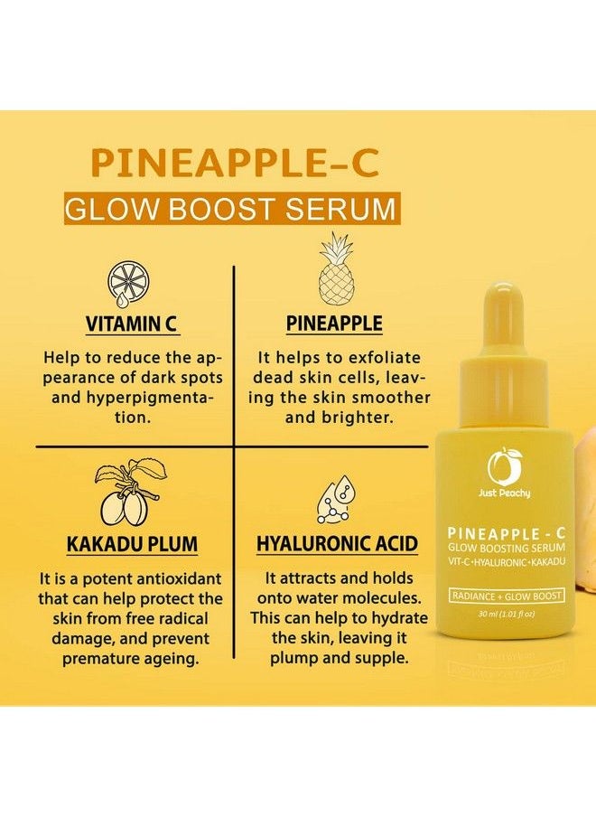 Just Peachy Pineapplec Glow Boosting Serum With Vitamin C Hyaluronic And Kakadu I Non Irritating I Reduces Pigmentation ; For Dull Uneven Skin ; Face Serum 30 Ml  - Image 4