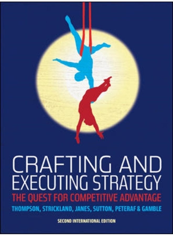 Crafting and Executing Strategy - Paperback