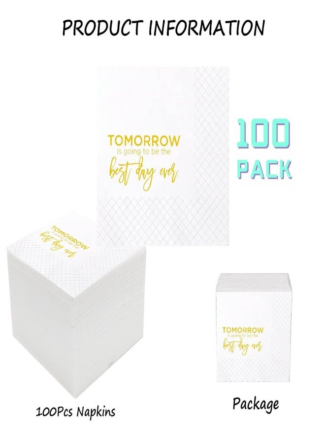 Geloar Rehearsal Dinner Cocktail Napkins, 100 Pack Tomorrow Is Going To Be The Best Day Ever Disposable Paper Napkins for Rehearsal Dinner Wedding Bridal Shower Engagement Bachelor| 2-Ply, 5x5 Inches - Image 2