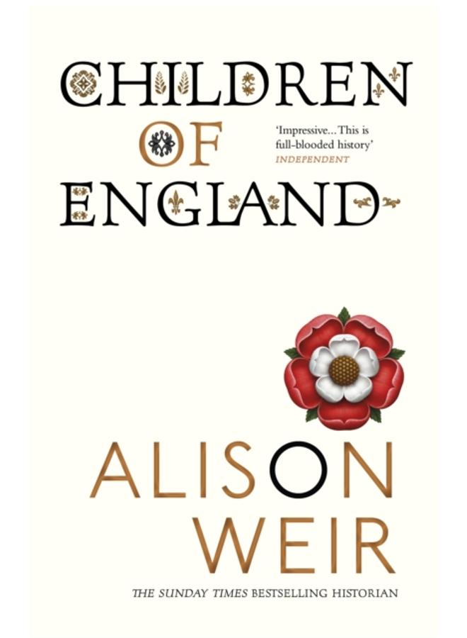 Children of England : The Heirs of King Henry VIII 1547-1558 