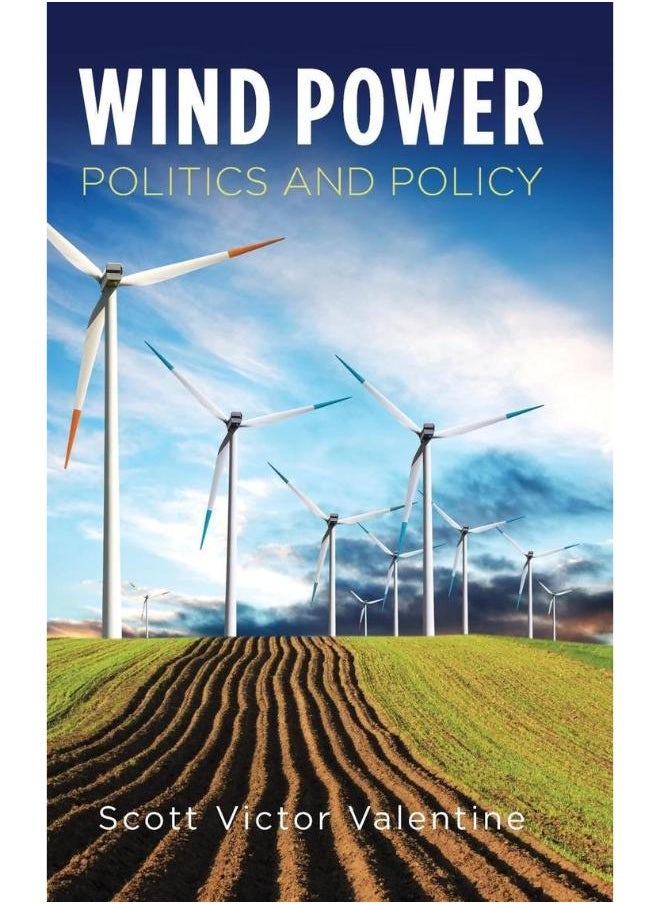 Wind Power Politics and Policy 