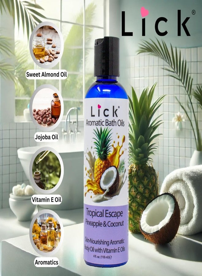 LICK زيت استحمام عطري هروب استوائي - أناناس وجوز الهند. زيت لوز حلو طبيعي، فيتامين E وزيوت جوجوبا لتجربة فاخرة للنساء. 12 رائحة ساحرة، صنع في الولايات المتحدة 4 أونصات سائلة. - Image 4