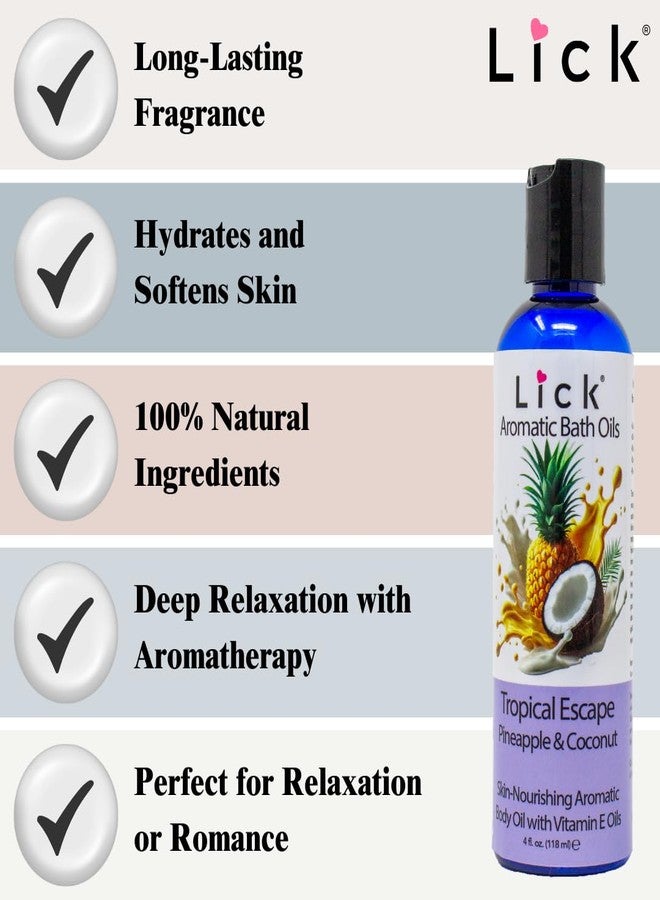 LICK زيت استحمام عطري هروب استوائي - أناناس وجوز الهند. زيت لوز حلو طبيعي، فيتامين E وزيوت جوجوبا لتجربة فاخرة للنساء. 12 رائحة ساحرة، صنع في الولايات المتحدة 4 أونصات سائلة. - Image 3