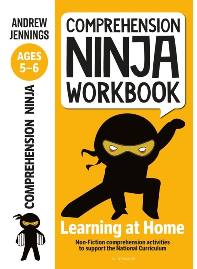 Comprehension Ninja Workbook for Ages 5 6 Comprehension activities to support the National Curriculum at home - Paperback