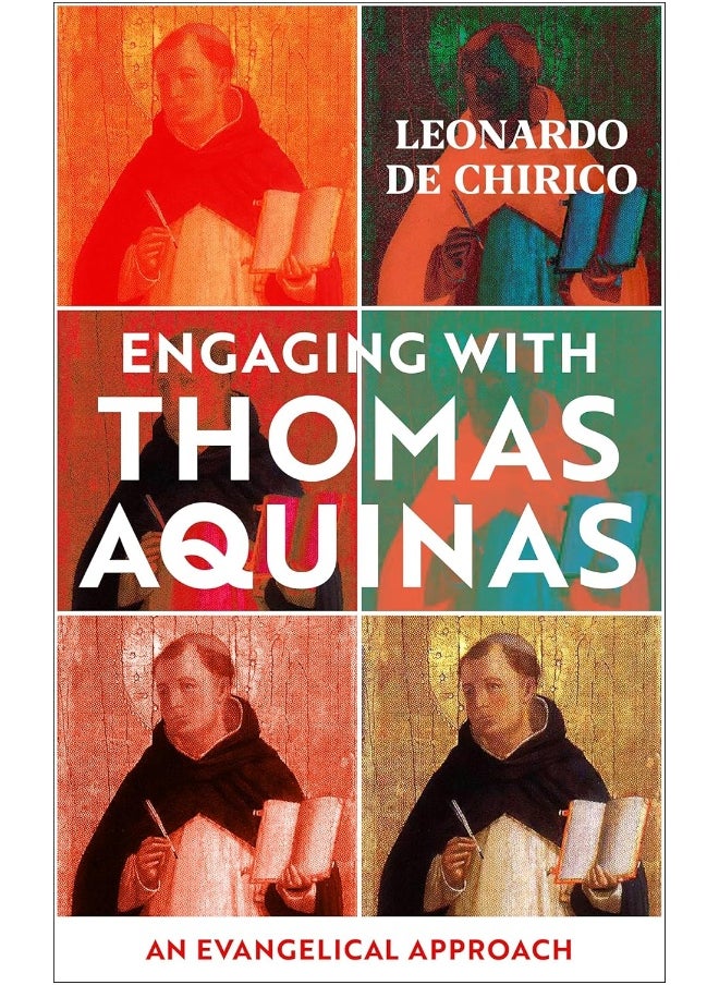 Engaging with Thomas Aquinas: An Evangelical Approach  - Image 1