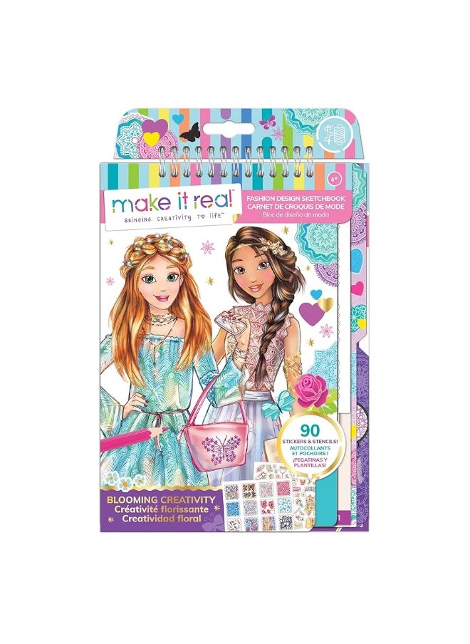 Make It Real - Make It Real: Fashion Design Sketchbook: Blooming Creativity - Includes 90 Stickers & Stencils, Draw Sketch & Create, Fashion Coloring Book, Tweens & Girls, Kids Ages 6+ - Image 1