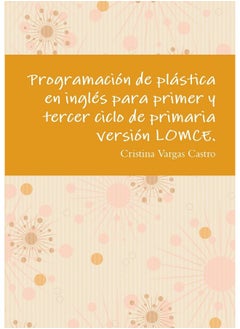Programación de plástica en inglés para primer y tercer ciclo de primaria versión LOMCE.  - Image 1