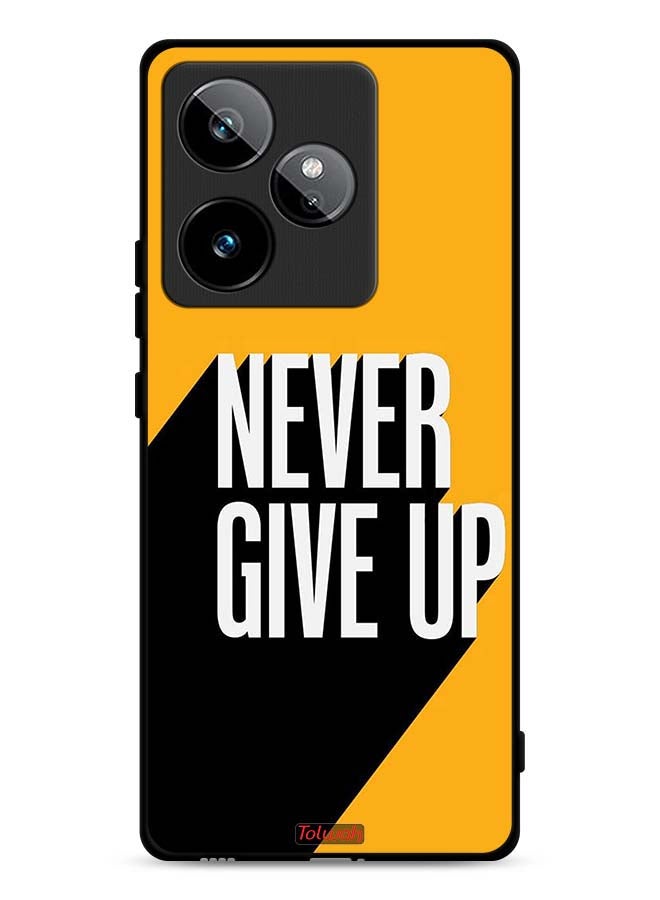Tolwak Realme GT 7 5G Protective Case Cover Never Give Up