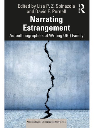 Narrating Estrangement: Autoethnographies of Writing Of(f) Family - pzsku/Z8247BC632349BFB9A577Z/45/_/1741858800/2eda0f2b-c48b-42b5-b15a-ede7f1805ccd