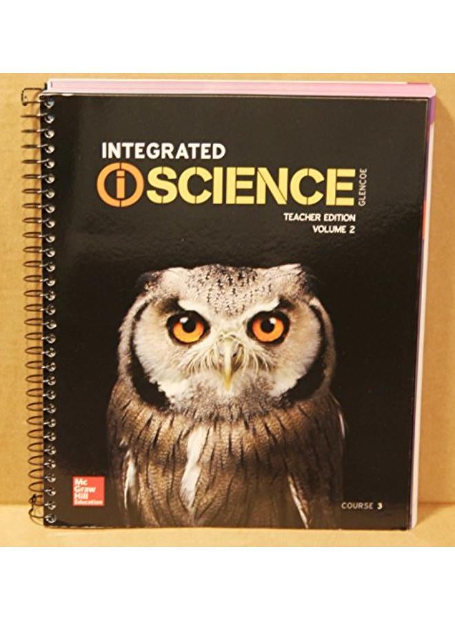 Integrated Iscience  Course 3  Teacher Edition Vol  2  Ed   1