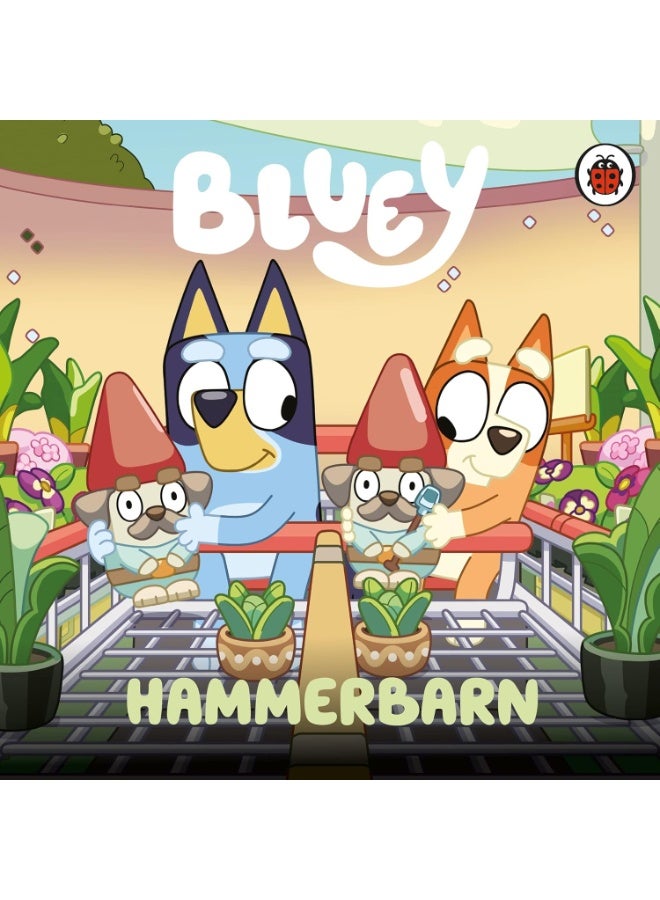 Bluey: Hammerbarn