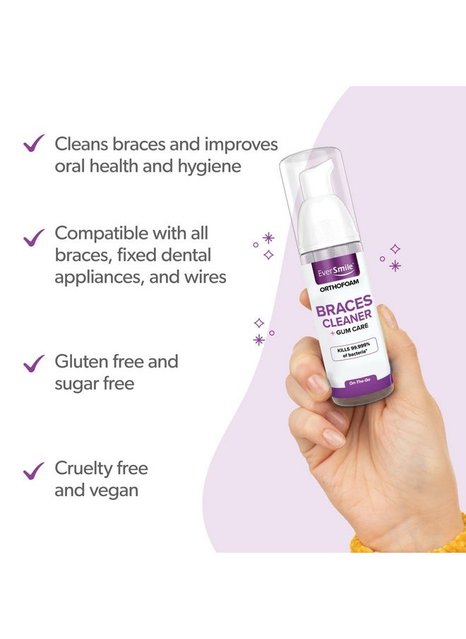 EverSmile EverSmile OrthoFoam Braces Cleaner - Brushable Foam Whitens Teeth, Eliminates Bacteria, Fights Plaque and Bad Breath - Cleans Under Metal, Ceramic, Clear Brackets and Wires - 50ml  - Image 3
