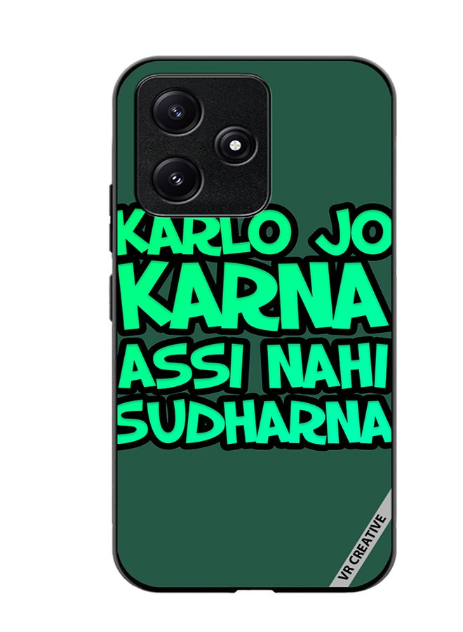 VR CREATIVE Protective Case Cover For Xiaomi Poco M6 Pro 5G Karlo Jo Karna Assi Nahi Sudharna Hindi Quots Design Multicolour - Image 1