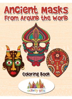 Ancient Masks From Around the World Coloring Book  - Image 2