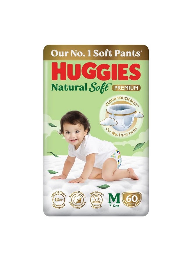 Huggies Natural Soft Premium Baby Diaper Pants, Our No.1 Soft Pants, Medium (M) Size (7-12 Kgs), Pack Of 60 Diapers | Cloud Softness All Over With India'S 1St Cloud Touch Belt  - Image 1