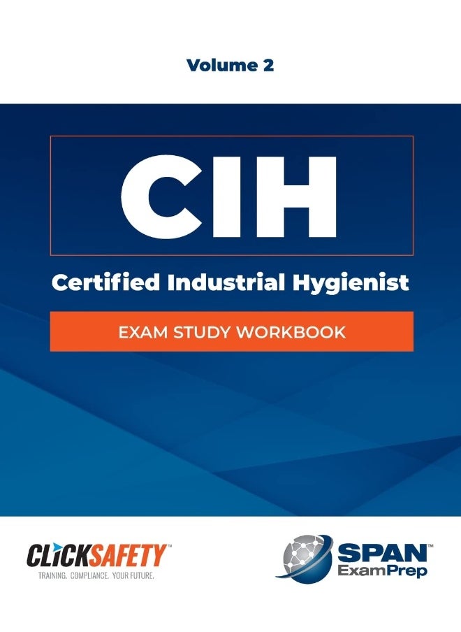 Certified Industrial Hygienist (Cih) Exam Study Wo: Revised 