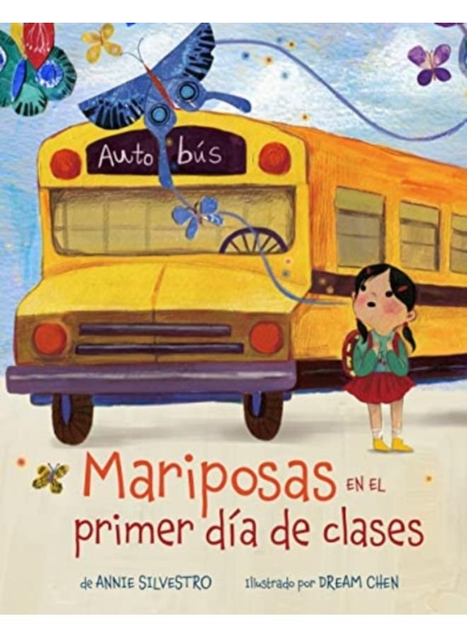 Mariposas en el primer dia de clases (Spanish Edition) 