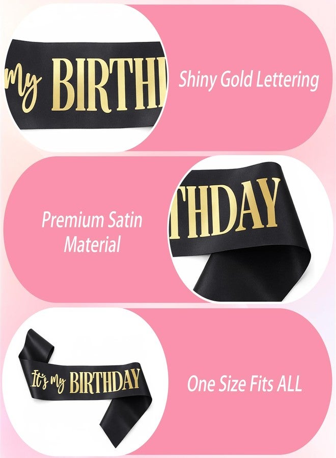 Tweruna 3 Pack Its My Birthday Sash, Black White Pink Birthday Sash for Women Men, Soft Satin Its My Birthday Sashes with Gold Foil Letter, Party Decoration Supplies for 16, 18th 21st 30th 40th or Any Bday - Image 3