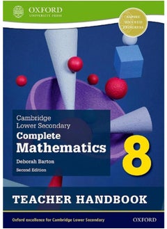 Cambridge Lower Secondary Complete Mathematics 8  Teacher Handbook  Second Edition   Ed   2
