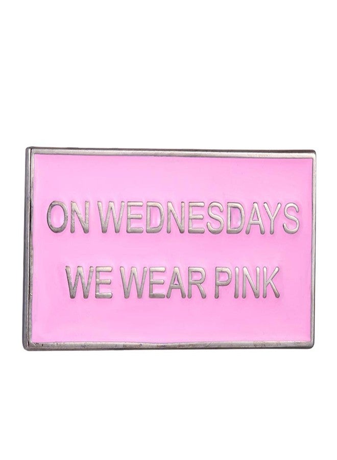 GuDeKe Mean Girls On Wednesdays We Wear Pink Pins Enamel Lapel Movie Bridesmaid Gift (1 Pack) - Image 1