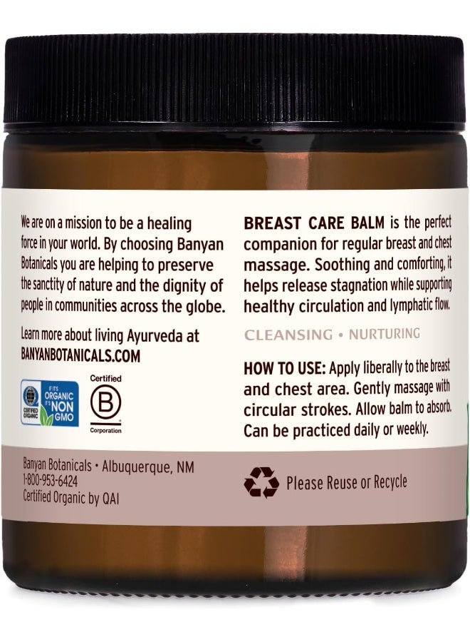 Banyan Botanicals Banyan Botanicals Breast Care Balm – Organic Herbal Salve with Tulsi & Palmarosa – for Lymph Massage & Breast Health – Promotes Healthy Circulation – 4 oz – Non GMO Sustainably Sourced Petroleum Free - Image 2