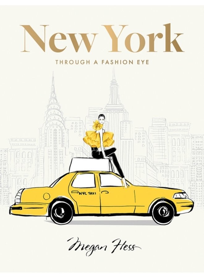 New York Through a Fashion Eye Special Edition - Hardback